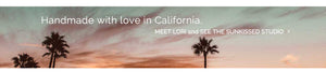Handmade with love in california. Meet Lori and see the sunkissed studio. See where the jewelry is made.