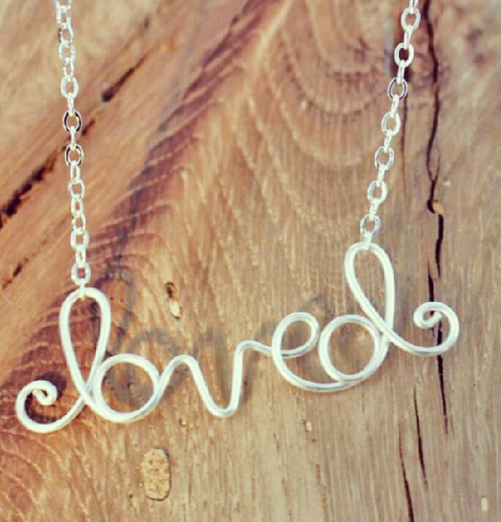 You Are Loved Necklace